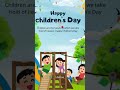 Happy Children S Day Status Children S Day Whatsapp Status Shorts Childrensday Status Song