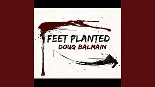 Feet Planted