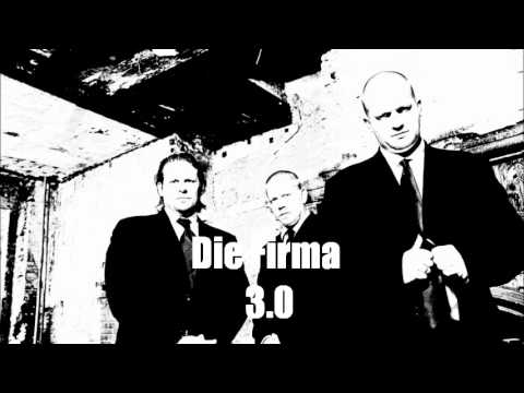 Die Firma - Die Firma 3.0
