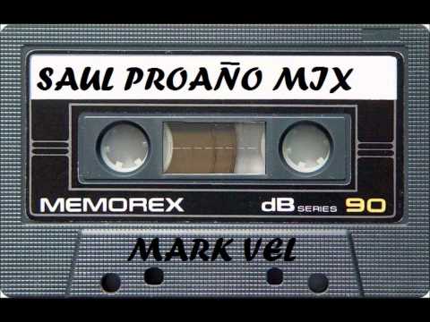 SAUL PROANO MIX 2013