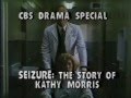 CBS promo Seizure: The Story of Kathy Morris 1980