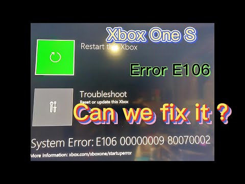 Xbox one S Error E106