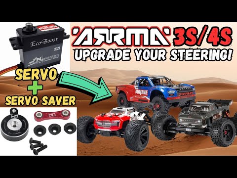 Arrma 4s Steering Upgrade Mods. Servo + Servo Saver. Improve your steering.