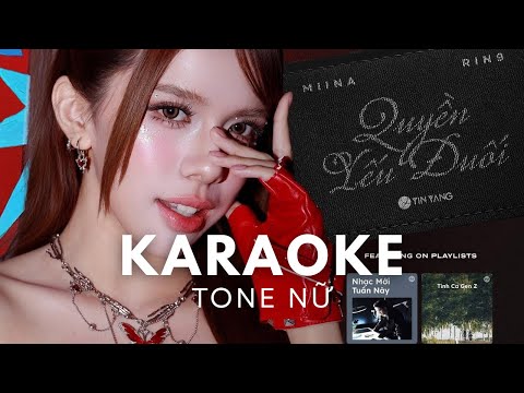 KARAOKE TONE NỮ - QUYỀN YẾU ĐUỐI | Miina | Ngọc Thu karaoke | karaoke ca sĩ giấu mặt tiktok 2025