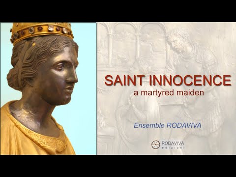 Rodaviva Ensemble - SAINT INNOCENCE - A martyred maiden