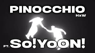 Download lagu PINOCCHIO - HxW (feat. So!YoON!) karaoke/ instrumental (han/rom) mp3 Download lagu PINOCCHIO - HxW (feat. So!YoON!) karaoke/ instrumental (han/rom) mp3