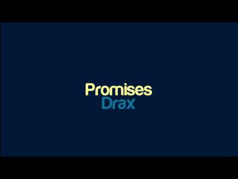 Drax - Promises