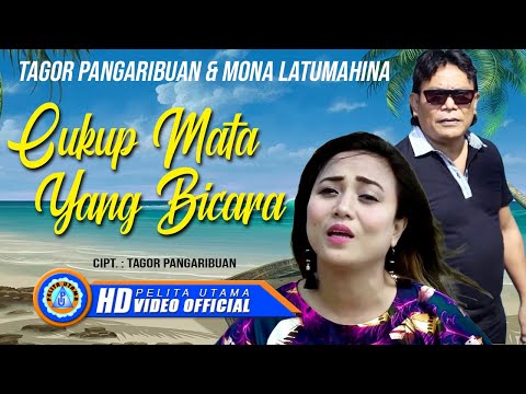 Mona Latumahina Ft. Tagor Pangaribuan - Cukup Mata Yang Bicara (Official Music Video)