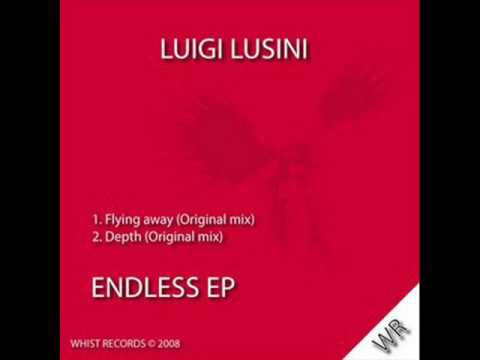 Luigi Lusini - Flying Away (Original Mix)
