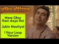 Mere Ghar Ram Aaye Hain : Jubin Nautiyal | Best Song On Ram Ji | Non Stop 1 Hour Loop Version 2024