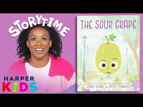 The Sour Grape Read Aloud | Turning a Sour Grape Sweet