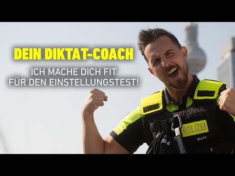 Das Übungsdiktat der Polizei Berlin | Diktat für DEIN Einstellungsverfahren