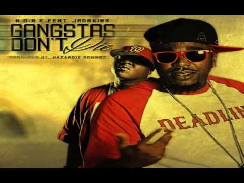 N.O.R.E. - Gangstas Don't Die (Ft. Jadakiss)