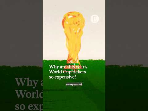 Video thumbnail: Why are this year's World Cup tickets so expensive? | The Economist