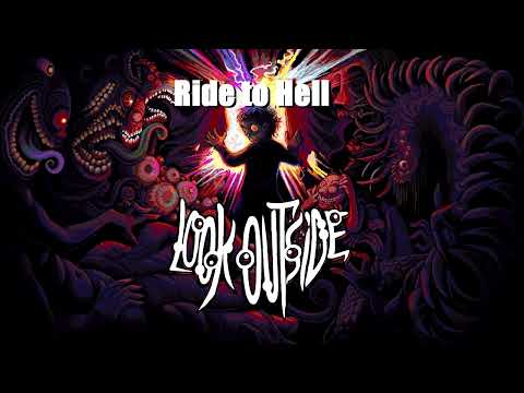 Look Outside OST - Ride to Hell