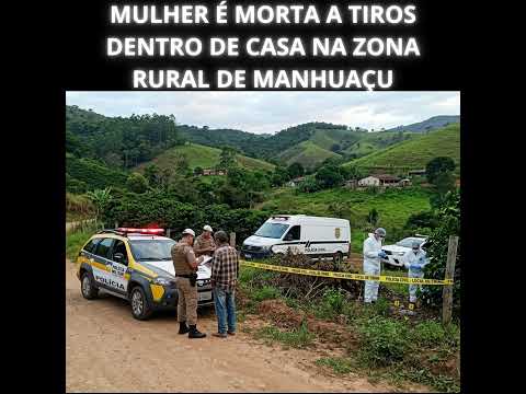 Um homicídio foi registrado na zona rural de Manhuaçu e mobilizou equipes da Polícia Militar na noit