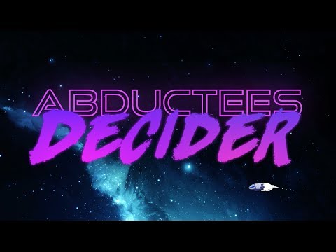 Abductees - Decider (Official Video)