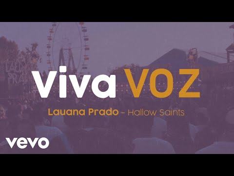 Lauana Prado, Hollow Saints - Viva Voz (Remix / Lyric Video)