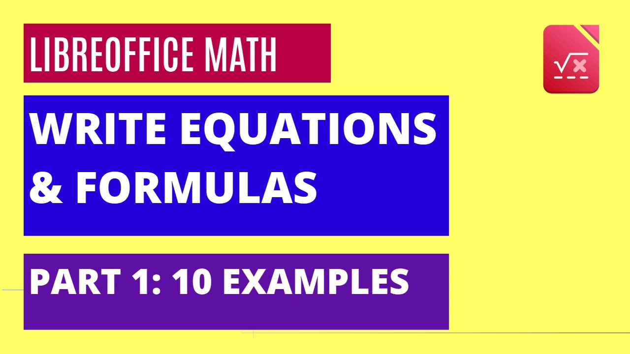 LibreOffice Math: write equations, formulas Part1 #maths #howto #equation #formula