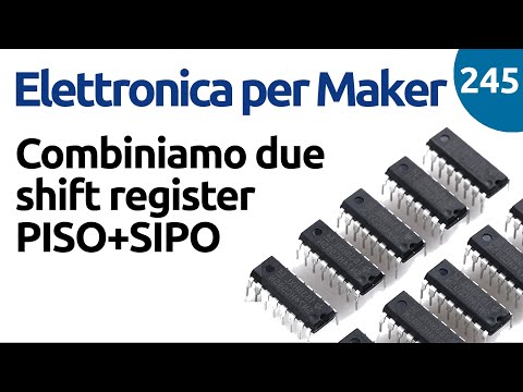 Combinare un registro a scorrimento SIPO con un PISO - Video 245