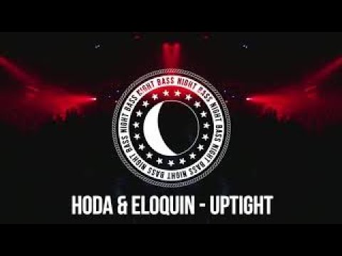 HODA & Eloquin - Uptight