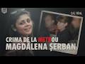 The Case That Terrified ROMANIA Magdalena Șerban And The Metro Murder True Crime