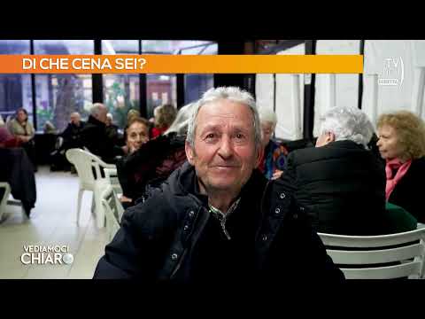 Vediamoci Chiaro (TV2000) Di che cena sei?