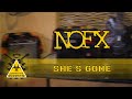 Quarantine Sessions: NOFX - She's Gone