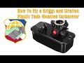 How to fix a Briggs and Stratton Plastic Tank Mounted Carb Pulsa Prime Carburetor Jet & Bulb 795477