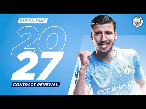 Rúben Dias New Contract | Man City and Portugal Defender signs until 2027!