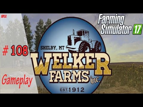 🚜 WELKER FARM MAP - Farming Simulator 17 | Gameplay #108 [PS4]