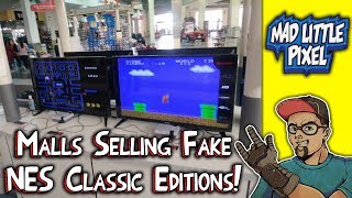 Fake Nintendo Systems Sold In Malls! The NES Classic Clone Wars!
