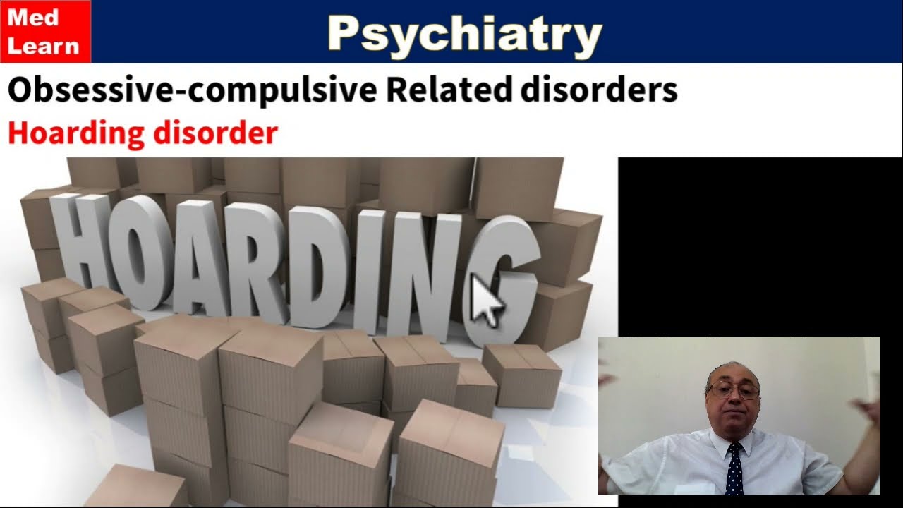(19) Hoarding Disorder  #CME #Internal_Medicine #USMLE  #Psychiatry #محاضرات_باطنة #Medical