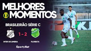 FLORESTA SURPREENDE INTER DE LIMEIRA NA SÉRIE C! | Melhores Momentos