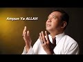Imam S Arifin - Ampun Ya Allah
