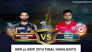 Final  KKR vs KXIP IPL 2014 HD Full Match Highligh