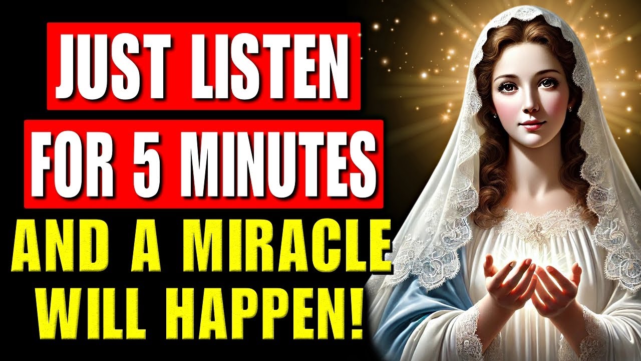 Powerful Prayer to the Virgin Mary - Receive an Urgent Miracle💖
