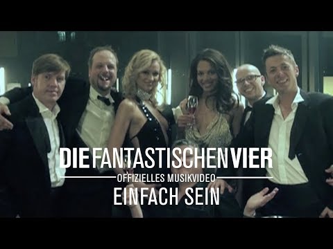 Die Fantastischen Vier - Einfach Sein (Offizielles Musikvideo)