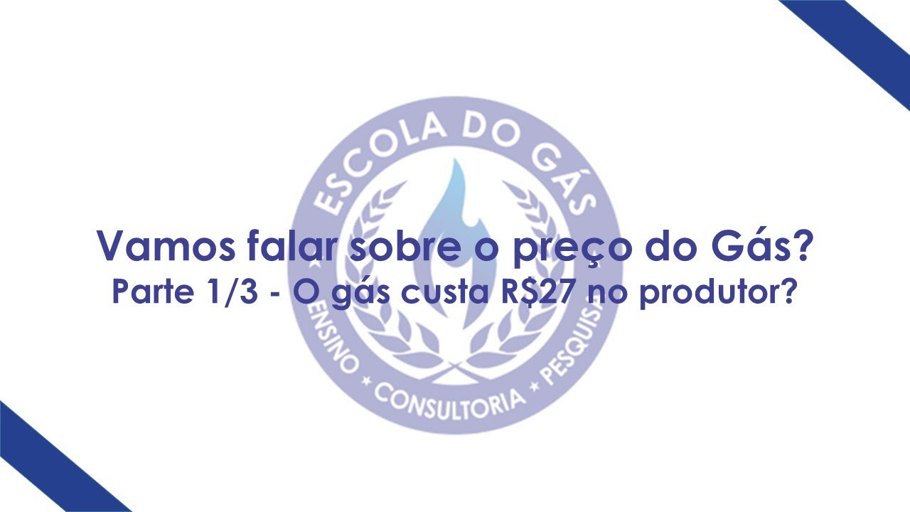 Vamos falar do preço do gás? - parte 1/3 - O gás custa R$27 na Refinaria?