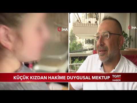 Küçük Kızdan Hakime Duygusal Mektup