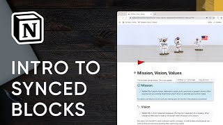 Intro to Synced Blocks in Notion