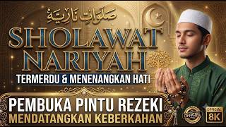 Download lagu 🔴 THE MOST MELODIOUS SHOLAWAT NARIYAH 🤲 Listen & Surrender | Opener of the Doors of Sustenance mp3