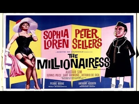 The Millionairess (1960) Sophia Loren, Peter Sellers_ Romantic Comedy