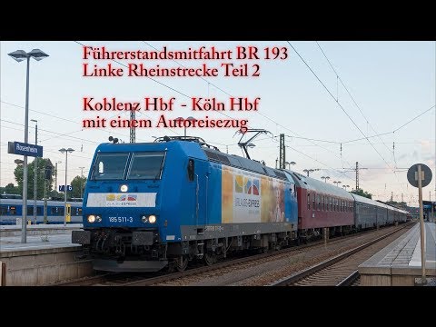 4k Führerstandsmitfahrt Linke Rheinstrecke Koblenz - Köln Hbf (Teil II)