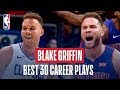 Blake Griffin S Best 30 Plays Of His Career