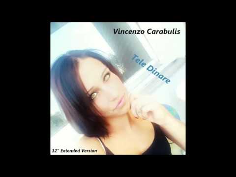 Vincenzo Carabulis - Tele Dinare (Italo Disco 2016) New Generation