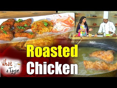 Crispy Roasted Chicken Recipe || What A Taste || Vanitha TV