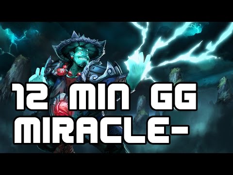 12 MIN GG Storm Spirit Miracle-