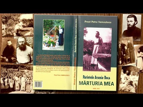 Mărturia mea despre Sf. Arsenie Boca de Pr. Petru Vamvulescu - 2012 - Audiobook 2 ore