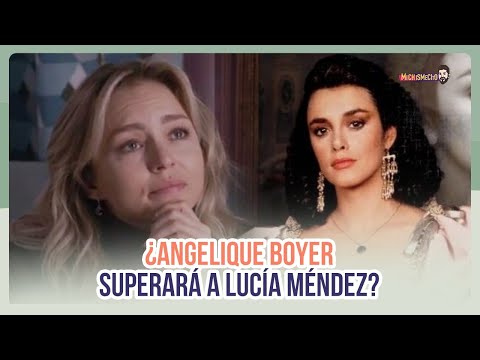 ¿Angelique Boyer superará a Lucia Méndez? | MICHISMESITO
